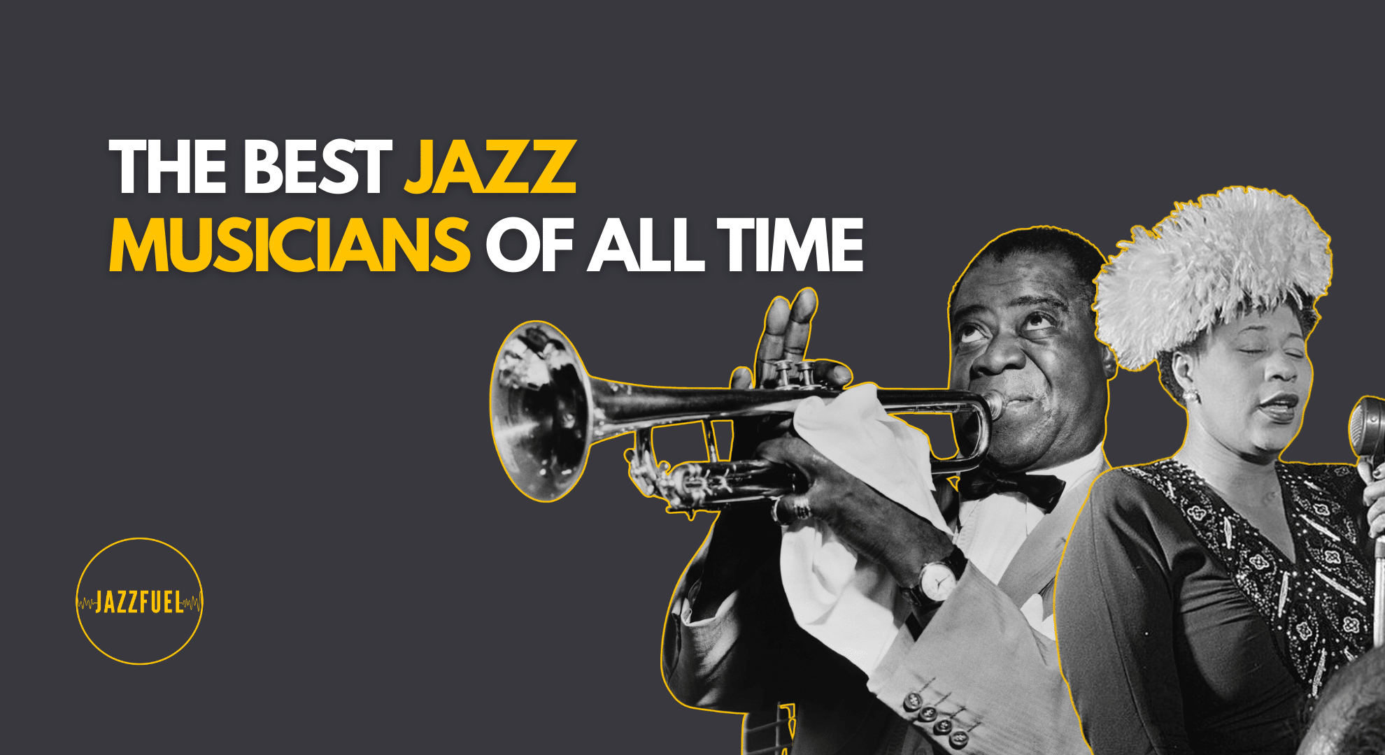 The Best Jazz Musicians of All Time - updated