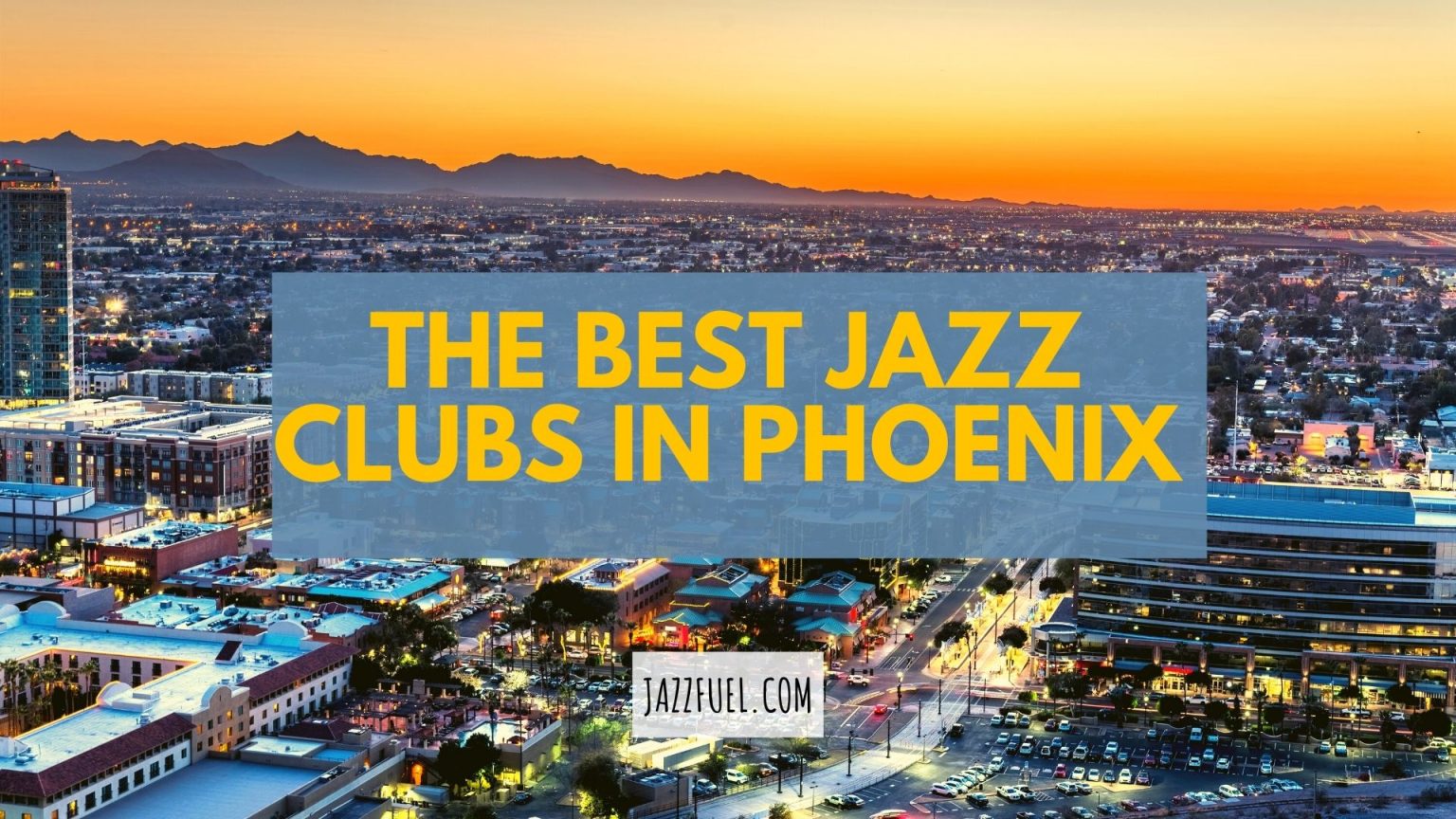 Jazz in Phoenix Clubs & Venues Jazzfuel