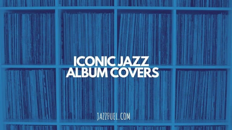 Iconic Jazz Album Covers | Musicians & Record Labels - Jazzfuel
