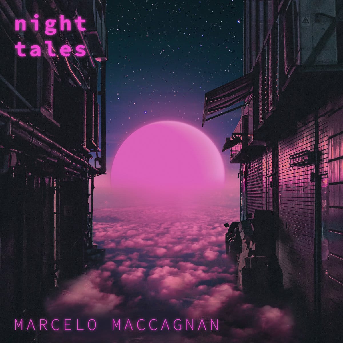 Marcelo Maccagnan | Night Tales | July 29, 2022