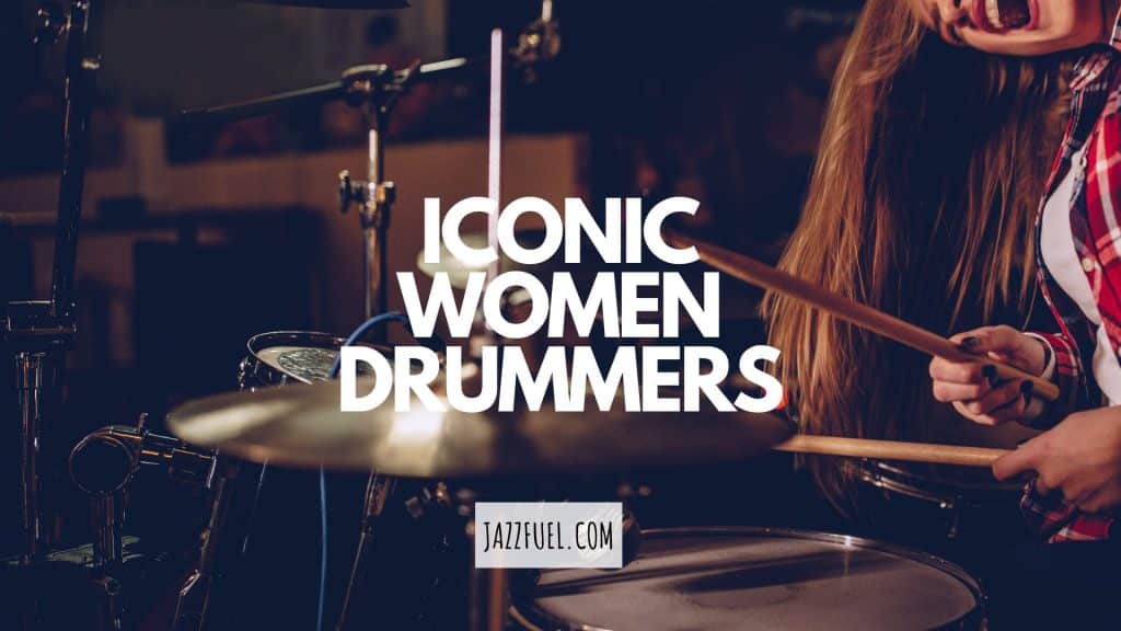 Iconic Female Drummers Women In Jazz Jazzfuel