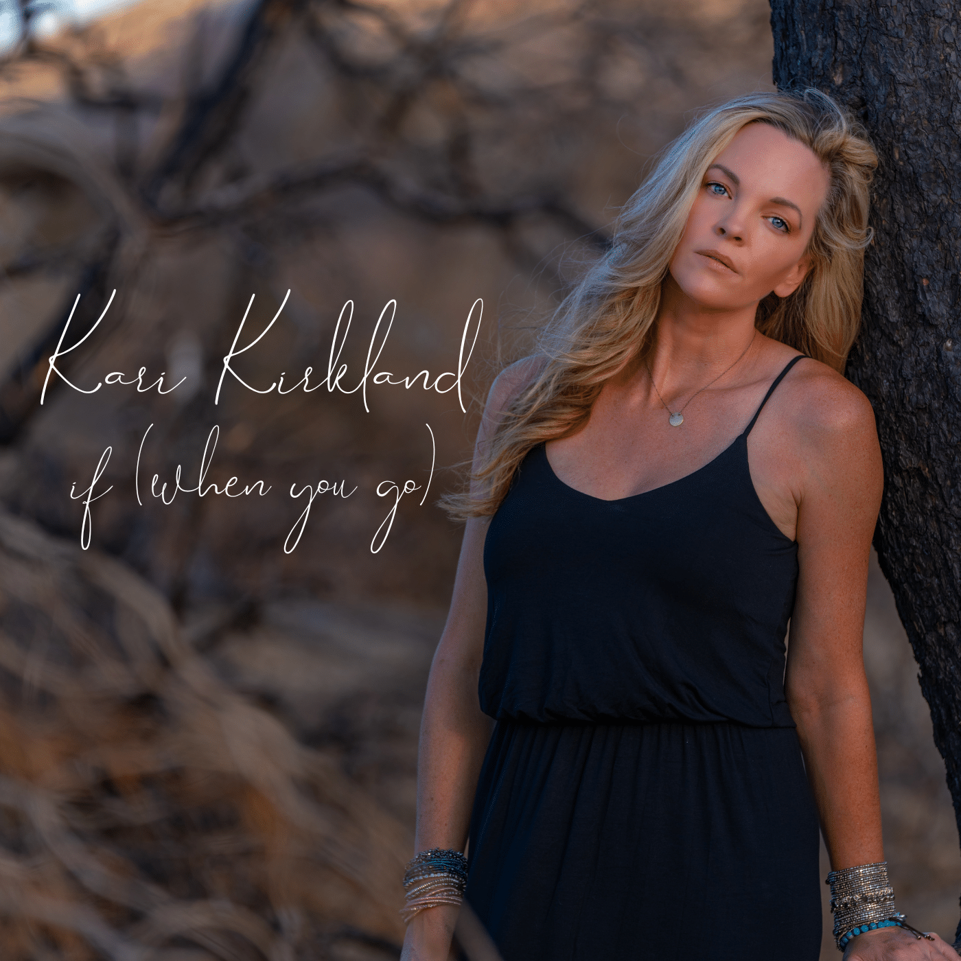 Kari Kirkland | if (when you go) | January 13, 2023
