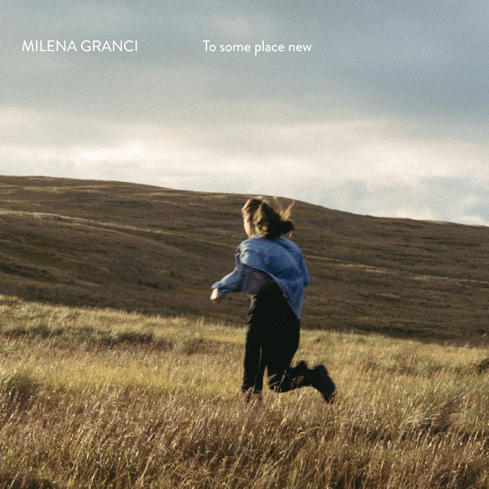 Milena Granci | To Some Place New | May 14, 2026