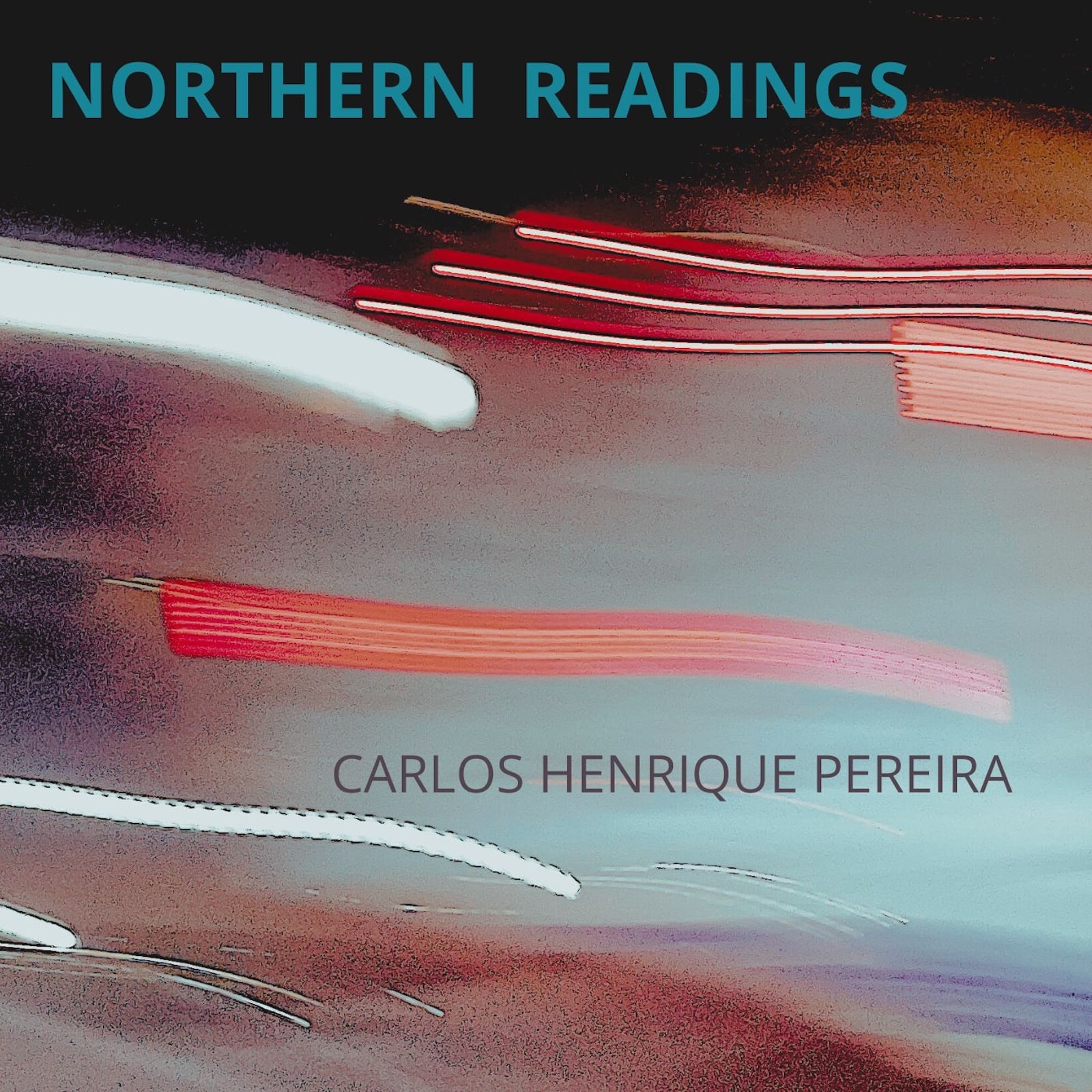 Carlos Henrique Pereira | Northern Readings | May 15, 2026