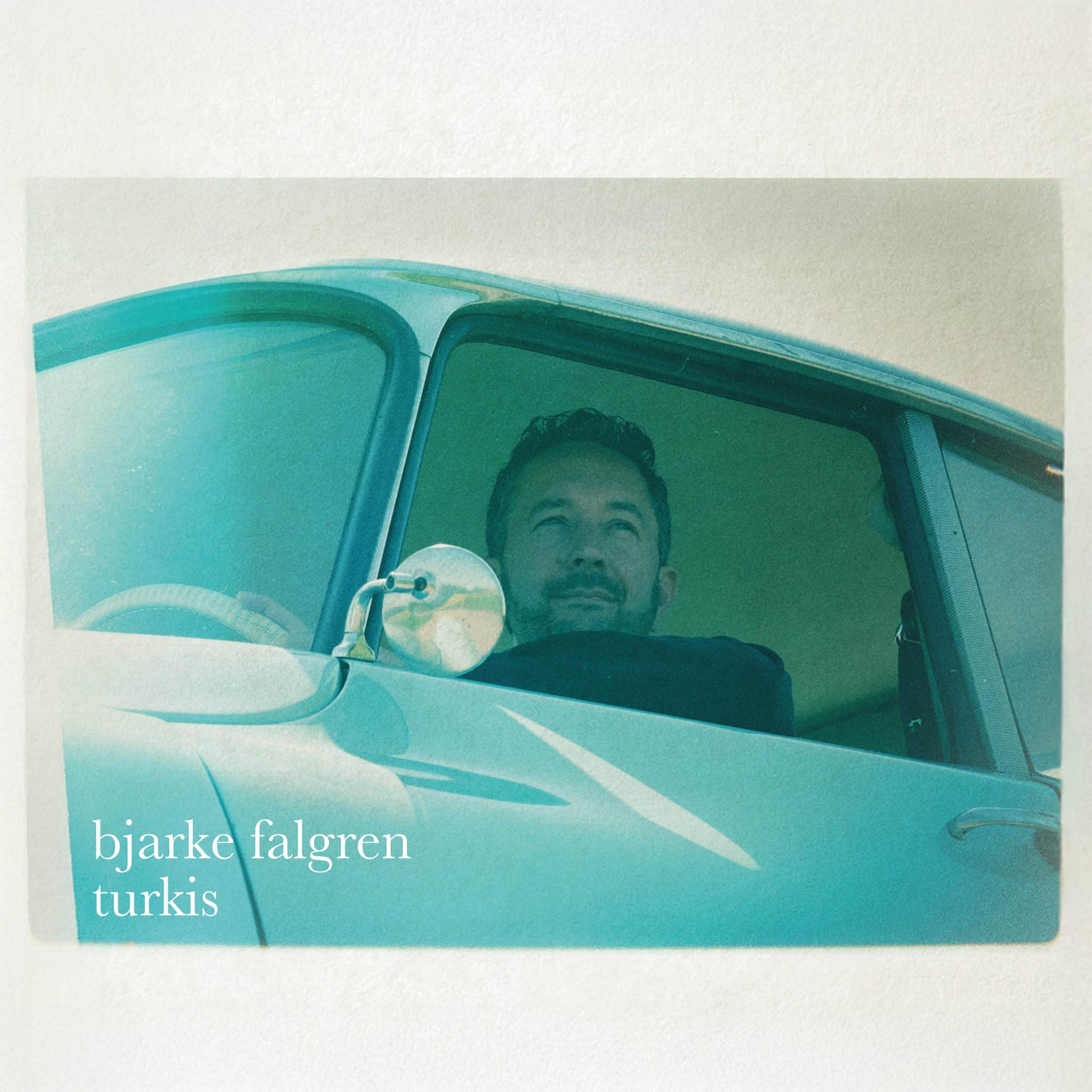 Bjarke Falgren | Turkis | June 26, 2026