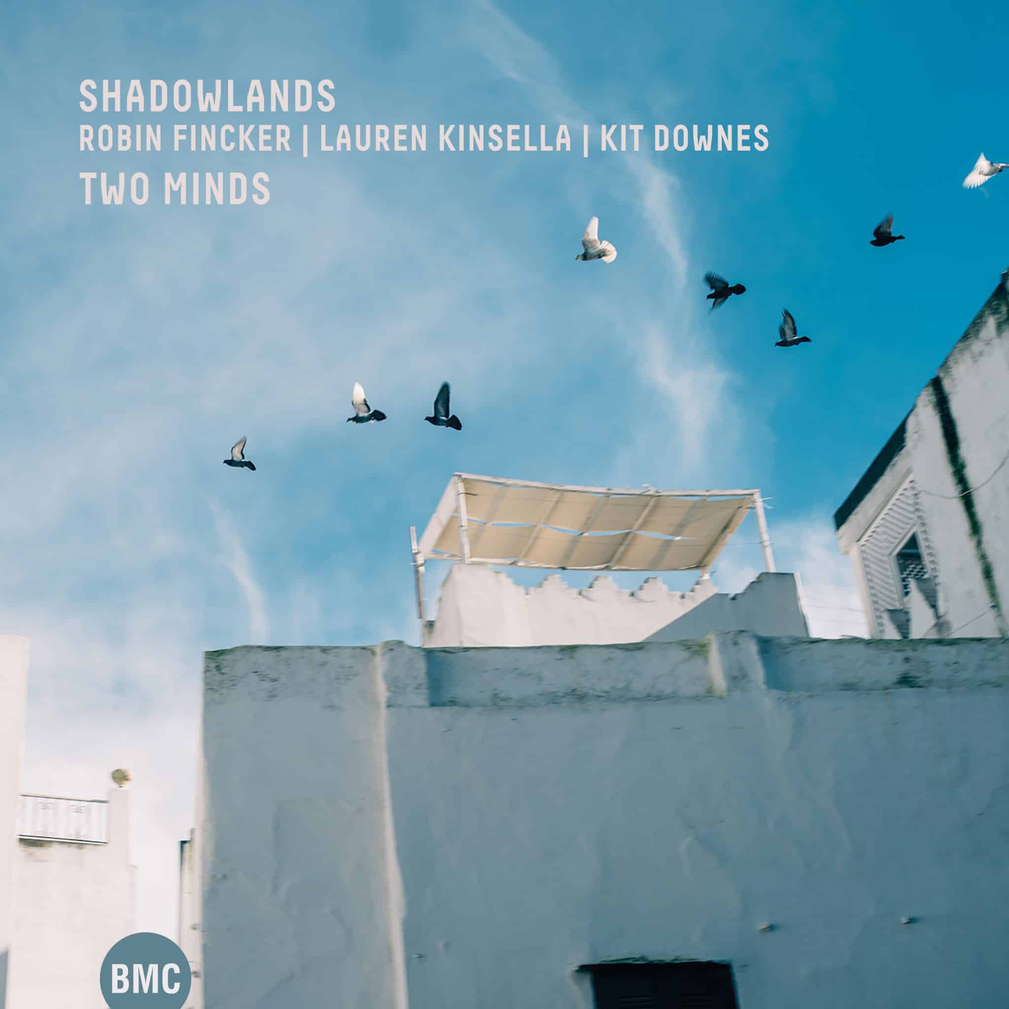 Shadowlands | Two Minds | June 5, 2026