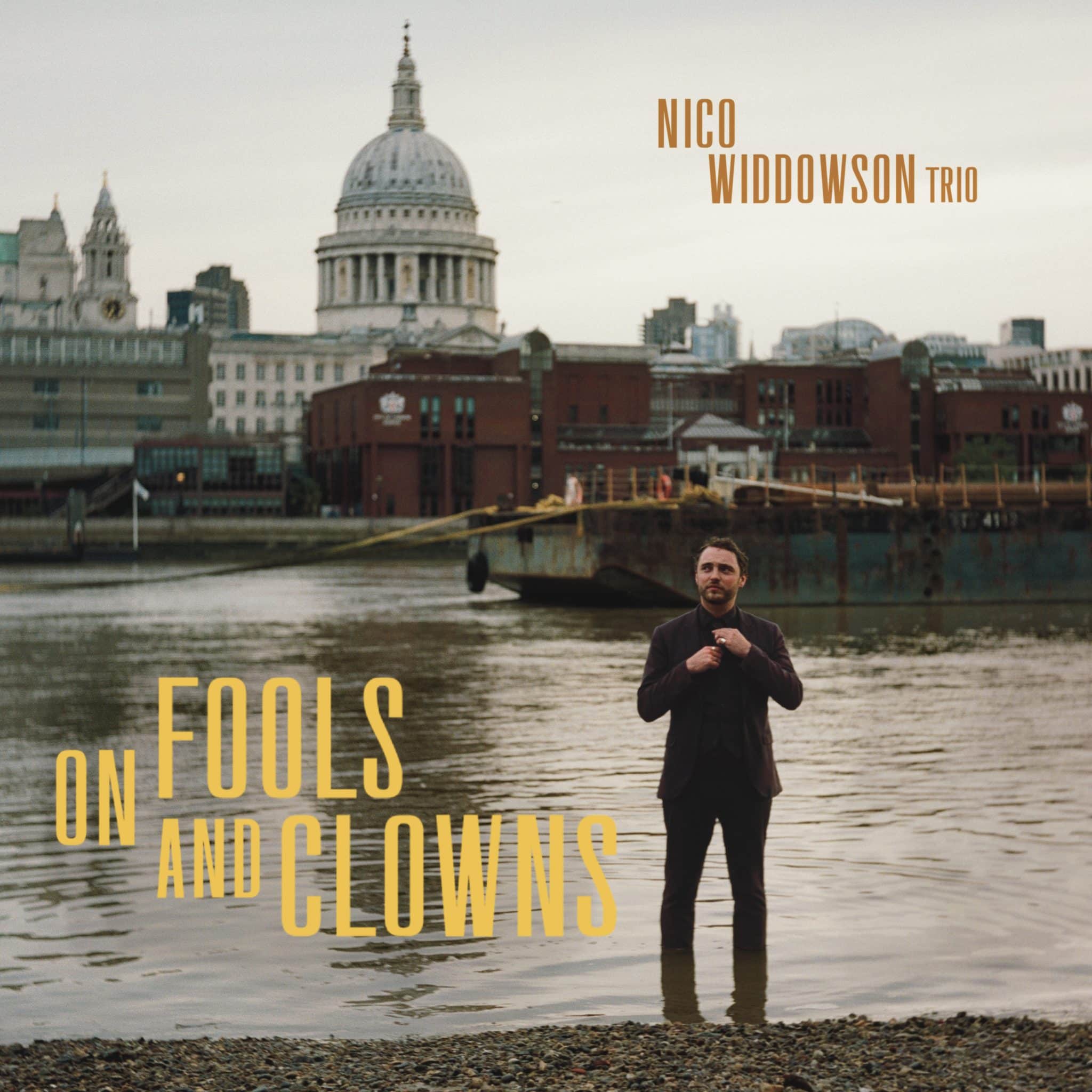Nicco Widdowson Trio | On Fools and Clowns | September 18, 2026