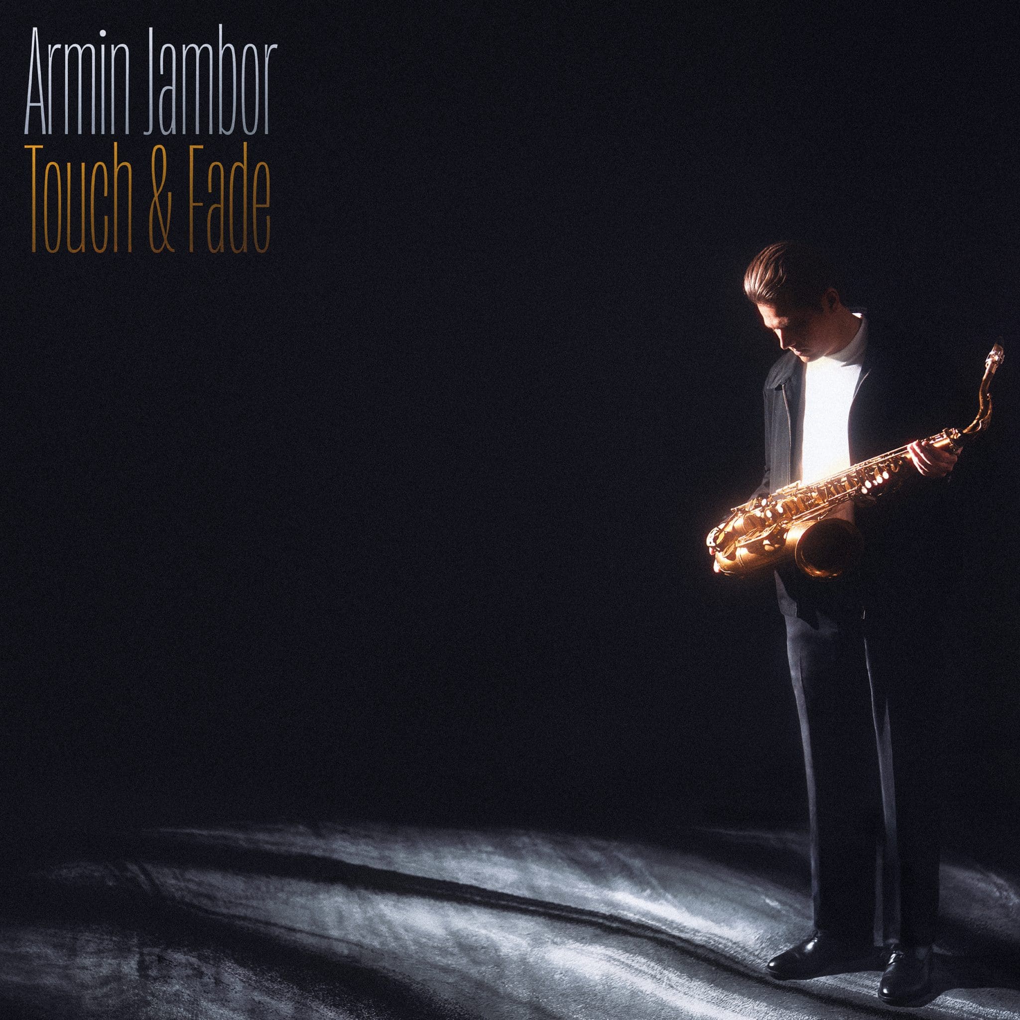 Armin Jambor | Touch & Fade | November 6, 2026