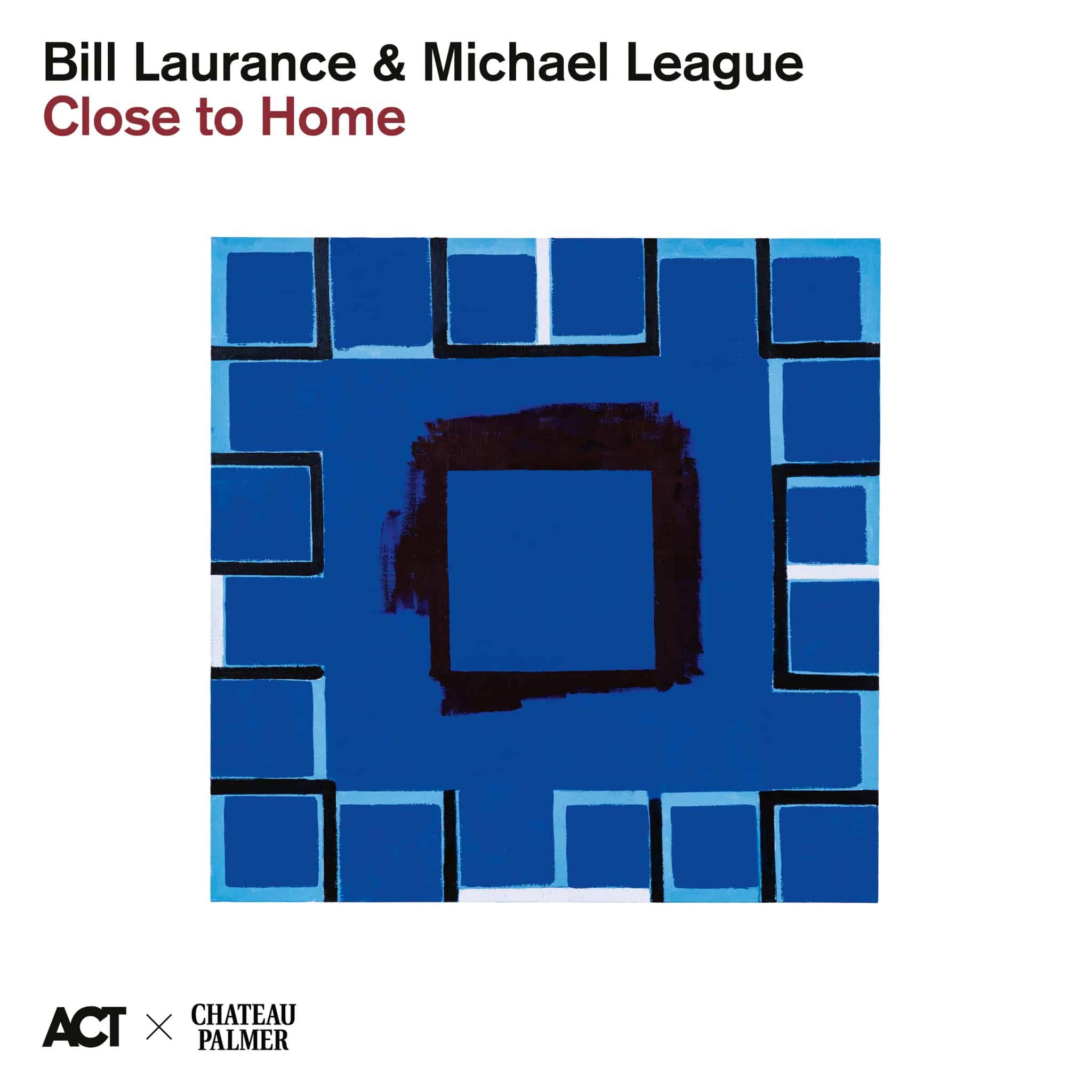 Bill Laurance & Michael League | Close to Home | November 13, 2026